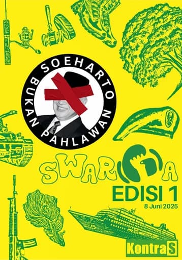 Swarga Edisi 1 : Soeharto Bukan Pahlawan