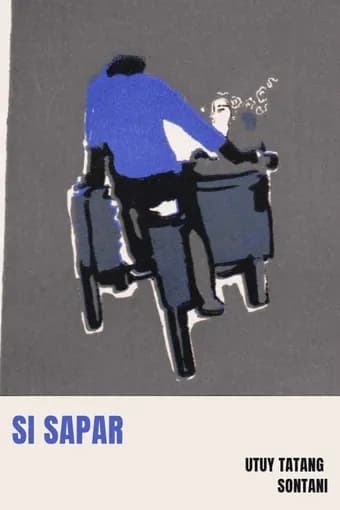 Cover Si Sapar: Sebuah Novelette tentang Kehidupan Penarik Betjak di Djakarta